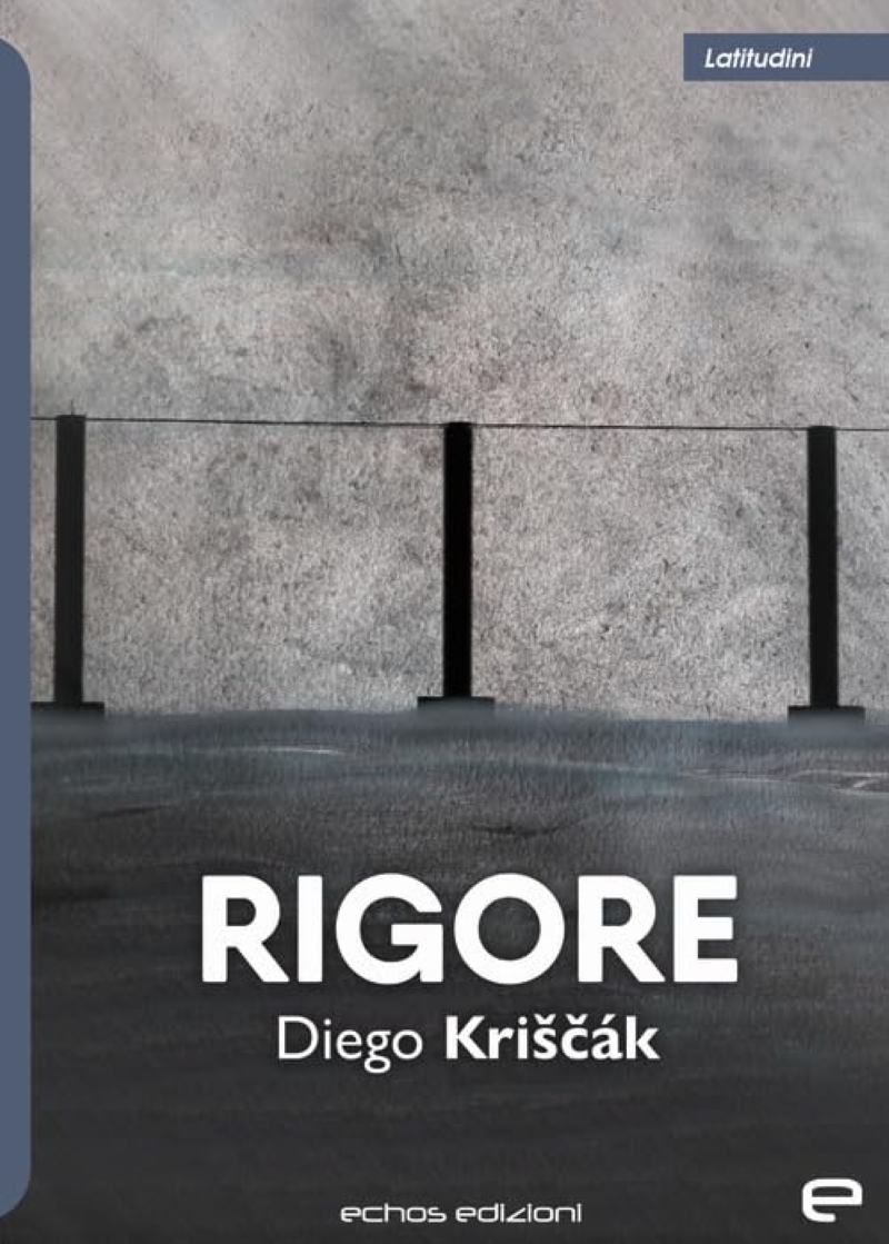 RIGORE, il nuovo libro di Diego Kriŝĉák